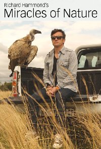 Richard Hammonds Miracles Of Nature